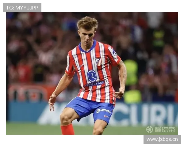 莫利纳马竞右后卫 莫利纳马竞右后卫